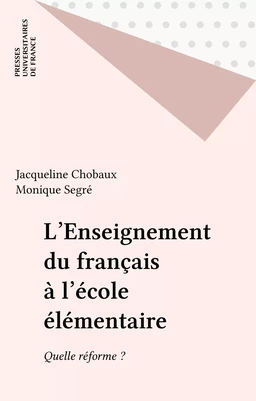 L'Enseignement du français à l'école élémentaire