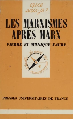 Les Marxismes après Marx