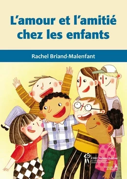 L'amour et l'amitié chez les enfants