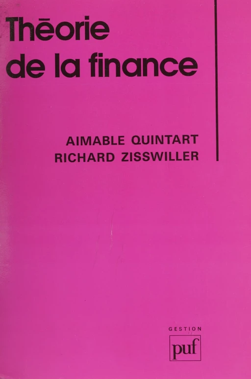 Théorie de la finance - Aimable Quintart, Richard Zisswiller - Presses universitaires de France (réédition numérique FeniXX)