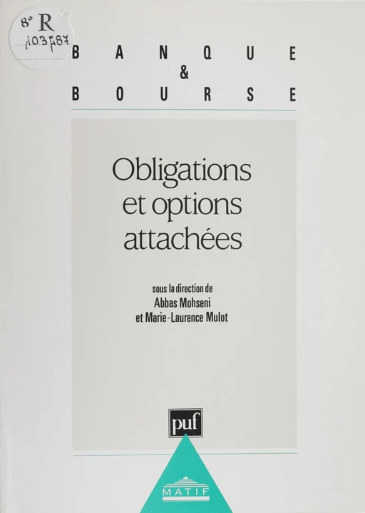 Obligations et options attachées - Abbas Mohseni, Marie-Laurence Mulot - Presses universitaires de France (réédition numérique FeniXX)