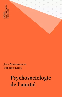 Psychosociologie de l'amitié