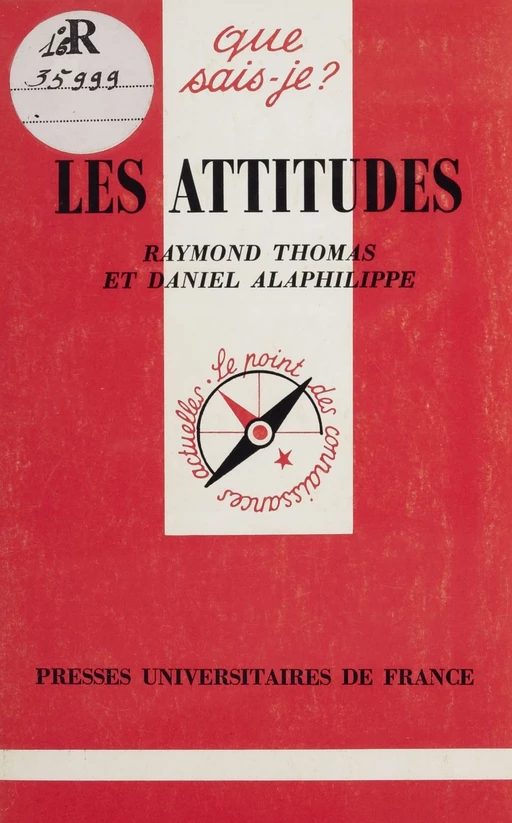 Les Attitudes - Raymond Thomas, Daniel Alaphilippe - Presses universitaires de France (réédition numérique FeniXX)