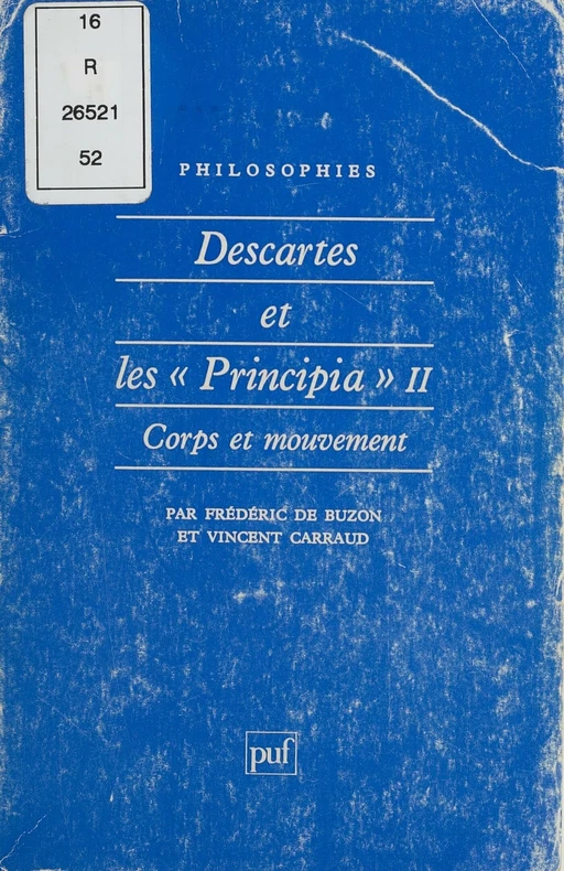 Descartes et les principia - Frédéric de Buzon, Vincent Carraud - Presses universitaires de France (réédition numérique FeniXX)