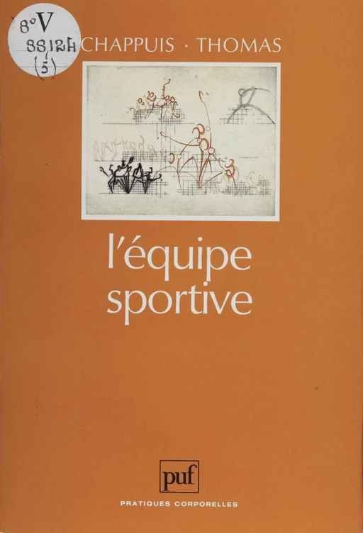 L'Équipe sportive - Raymond Chappuis, Raymond Thomas - Presses universitaires de France (réédition numérique FeniXX)