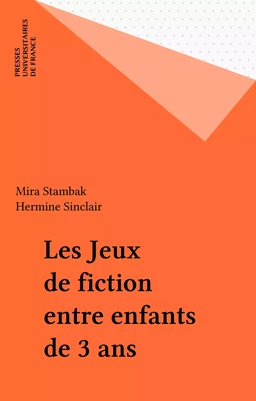 Les Jeux de fiction entre enfants de 3 ans