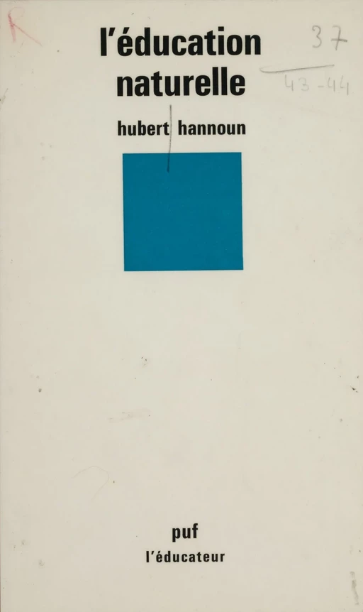 L'Éducation naturelle - Hubert Hannoun - Presses universitaires de France (réédition numérique FeniXX)