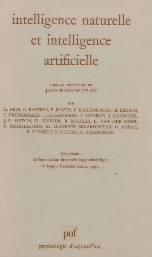 Intelligence naturelle, intelligence artificielle - Jean-François Le Ny,  Association de psychologie scientifique de langue française - Presses universitaires de France (réédition numérique FeniXX)