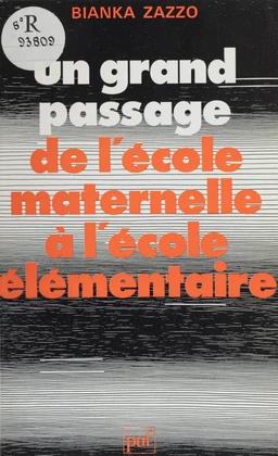 De l'école maternelle à l'école élémentaire