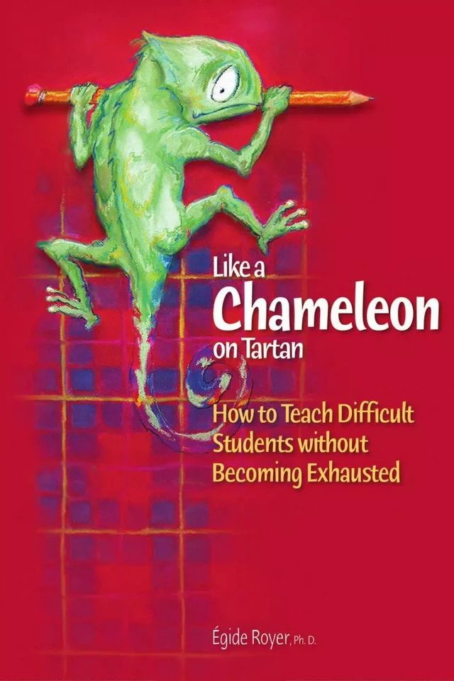 Like a Chameleon on Tartan - Égide Royer - École et comportement