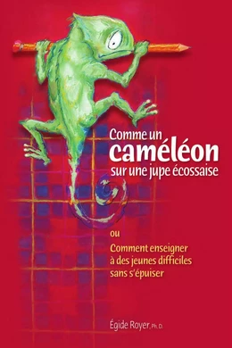 Comme un caméléon sur une jupe écossaise