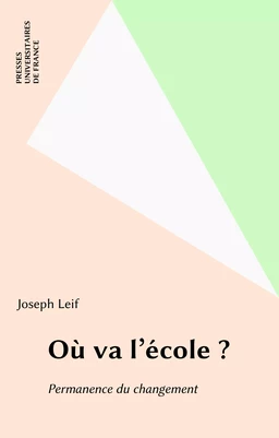 Où va l'école ?