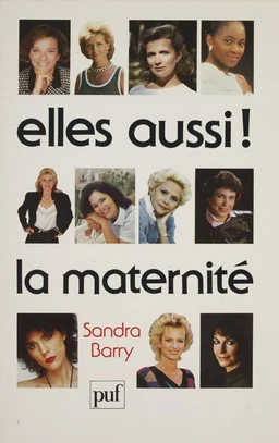 Elles aussi ! la maternité