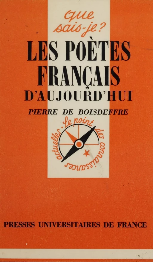 Les Poètes français d'aujourd'hui - Pierre de Boisdeffre - Presses universitaires de France (réédition numérique FeniXX)