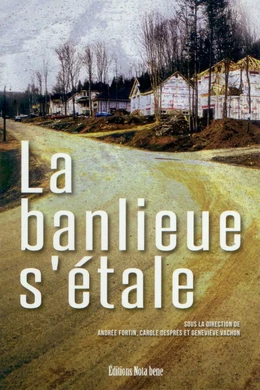 La banlieue s'étale