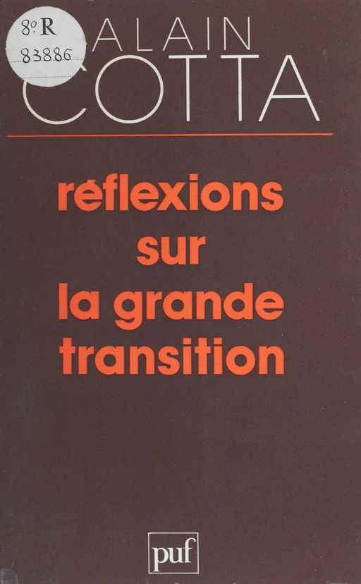 Réflexions sur la grande transition - Alain Cotta - Presses universitaires de France (réédition numérique FeniXX)