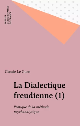 La Dialectique freudienne (1)