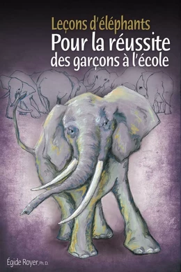 Leçons d'éléphants