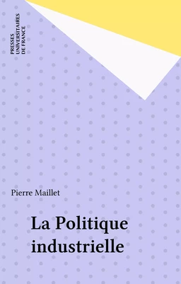 La Politique industrielle