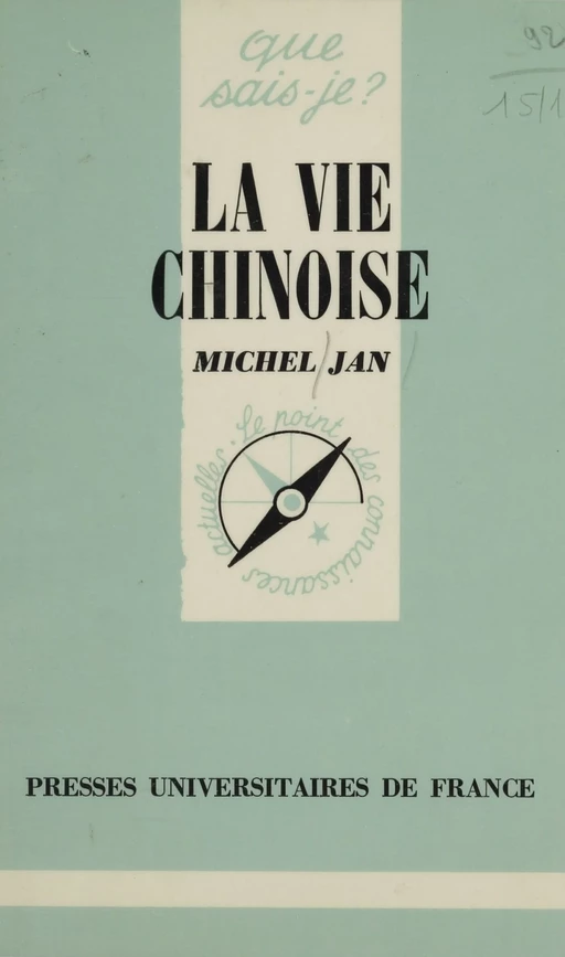 La Vie chinoise - Michel Jan - Presses universitaires de France (réédition numérique FeniXX)