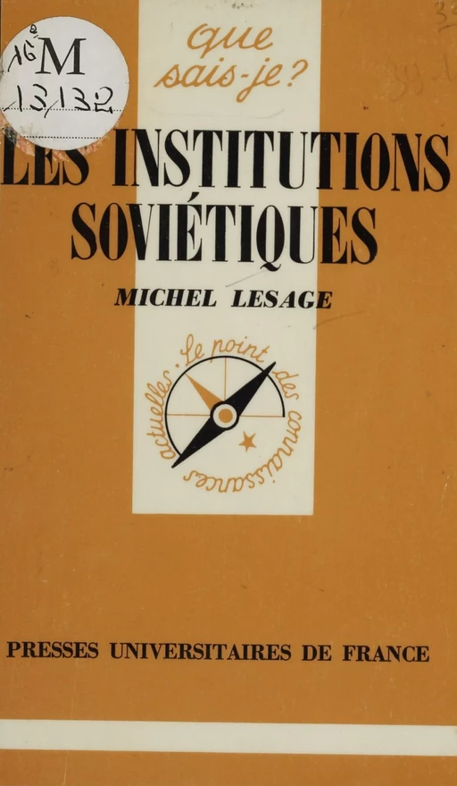 Les Institutions soviétiques - Michel Lesage - Presses universitaires de France (réédition numérique FeniXX)