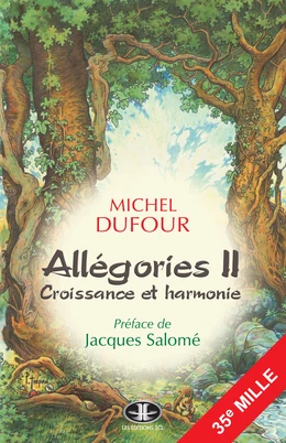 Allégories II : Croissance et harmonie