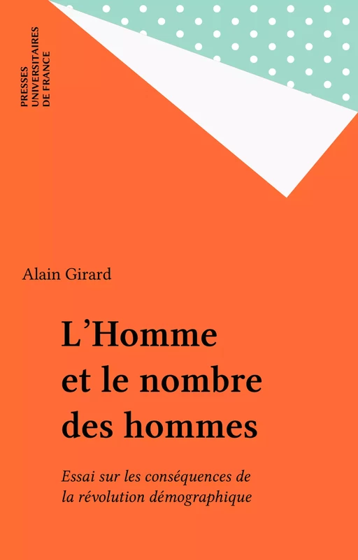 L'Homme et le nombre des hommes - Alain Girard - Presses universitaires de France (réédition numérique FeniXX)