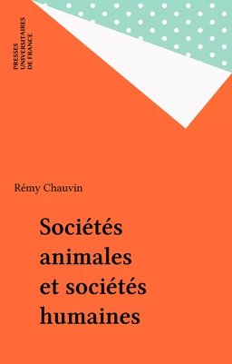 Sociétés animales et sociétés humaines