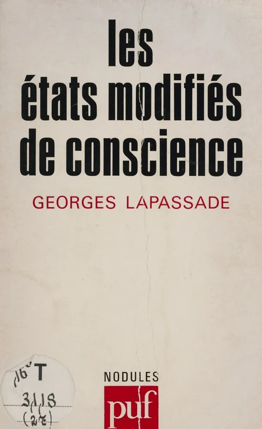 Les États modifiés de conscience - Georges Lapassade - Presses universitaires de France (réédition numérique FeniXX)