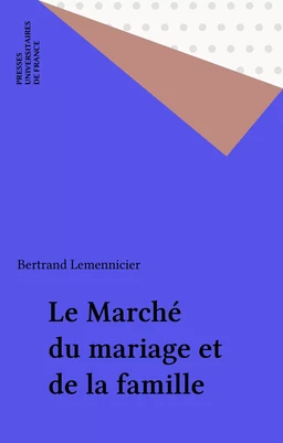 Le Marché du mariage et de la famille