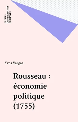 Rousseau : économie politique (1755)