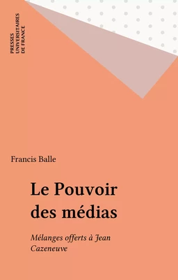 Le Pouvoir des médias