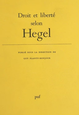 Droit et liberté selon Hegel