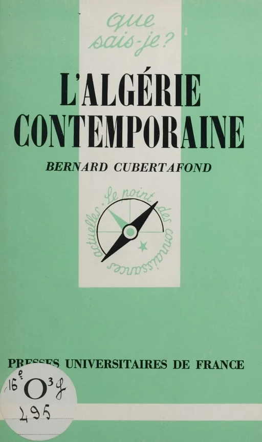 L'Algérie contemporaine - Bernard Cubertafond - Presses universitaires de France (réédition numérique FeniXX)