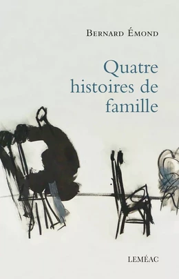 Quatre histoires de famille