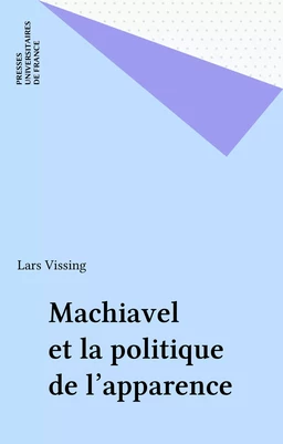 Machiavel et la politique de l'apparence