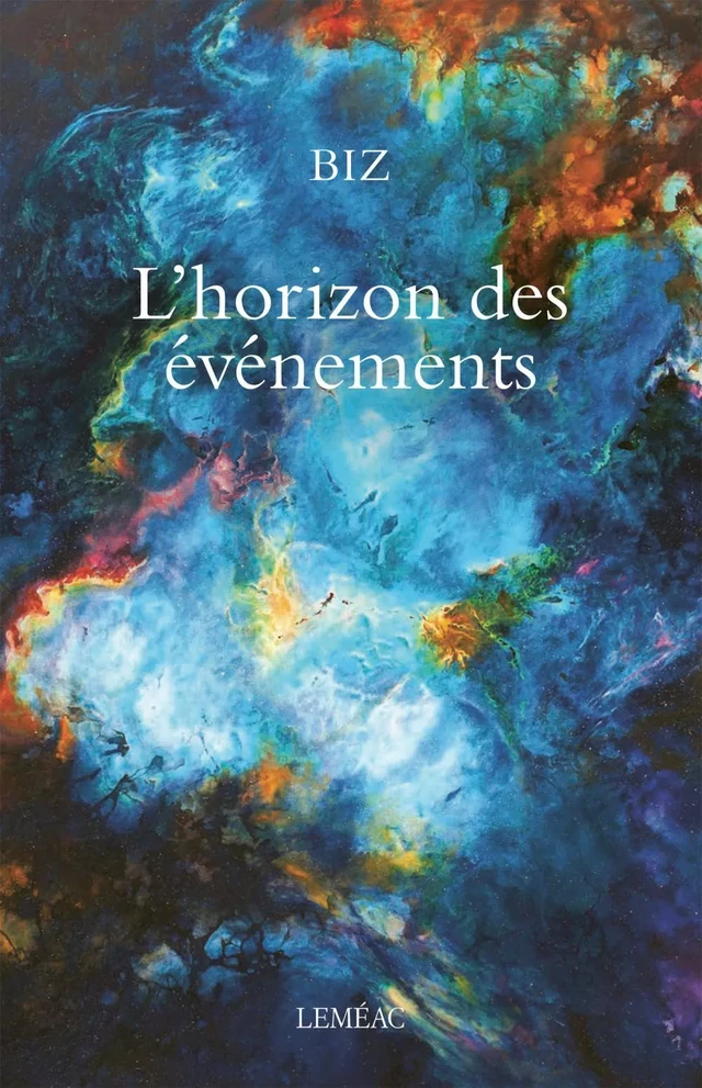 L'horizon des événements -  Biz - Leméac Éditeur