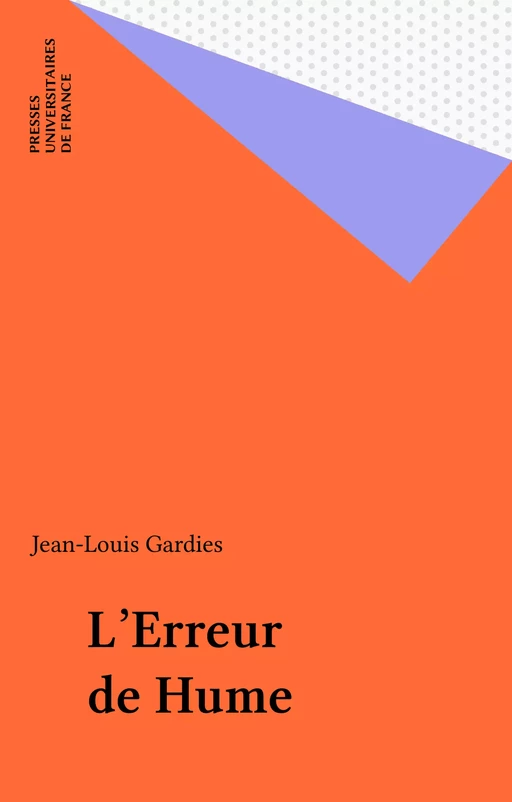 L'Erreur de Hume - Jean-Louis Gardies - Presses universitaires de France (réédition numérique FeniXX)