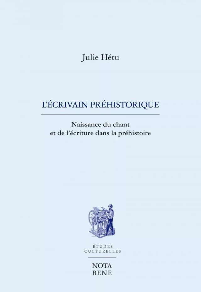 L'écrivain préhistorique - Julie Hétu - Groupe Nota bene