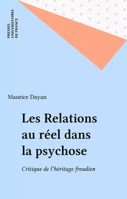 Les Relations au réel dans la psychose