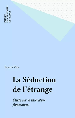 La Séduction de l'étrange