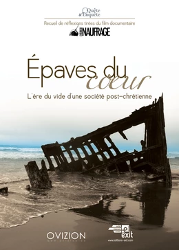 Epave du coeur - L'ère du vide d'une société post-chrétienne