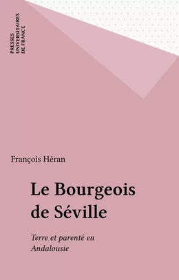 Le Bourgeois de Séville