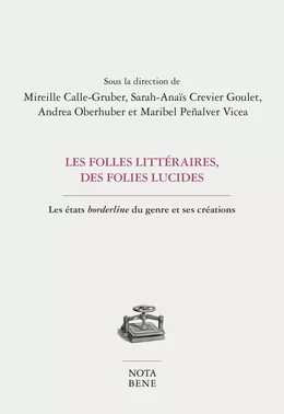 Les folles littéraires, des folies lucides