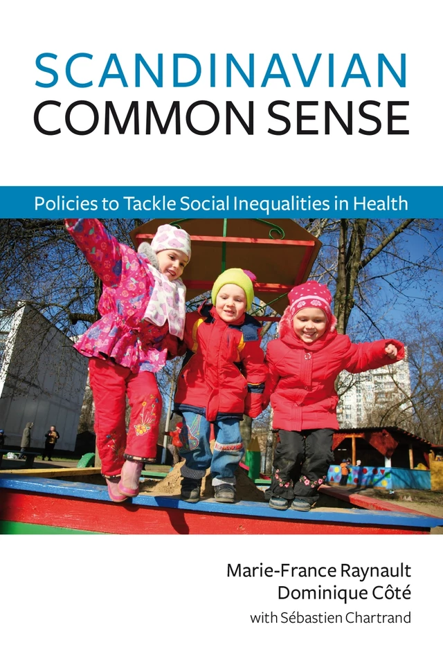 Scandinavian Common Sense - Marie-France Raynault, Dominique Côté - Baraka Books