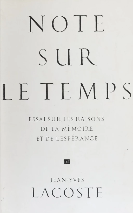 Note sur le temps - Jean-Yves Lacoste - Presses universitaires de France (réédition numérique FeniXX)