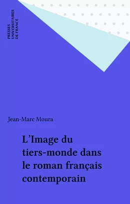 L'Image du tiers-monde dans le roman français contemporain