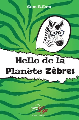 Hello de la planète Zèbres