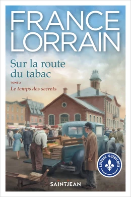 Sur la route du tabac, tome 2