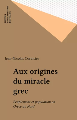 Aux origines du miracle grec